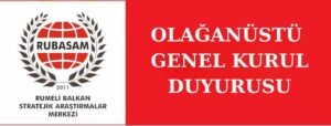 OLAĞANÜSTÜ GENEL KURUL
